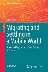 bokomslag Migrating and Settling in a Mobile World
