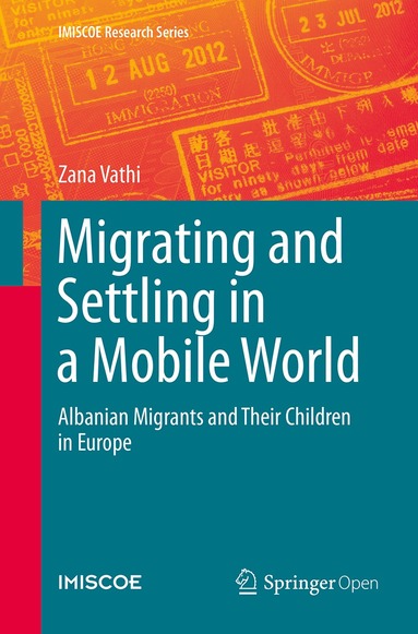 Zana Vathi - Migrating and Settling in a Mobile World, Häftad