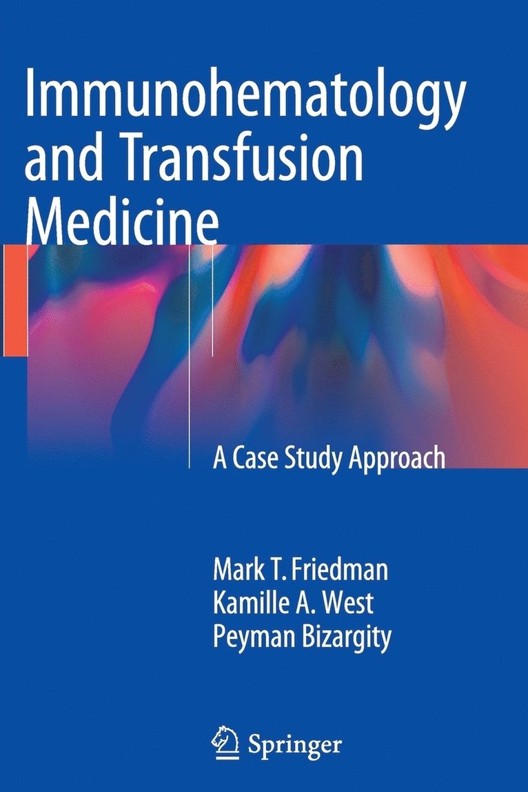 Immunohematology and Transfusion Medicine 1