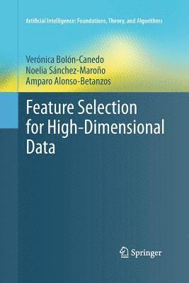Feature Selection for High-Dimensional Data 1