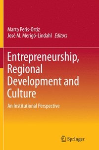 bokomslag Entrepreneurship, Regional Development and Culture