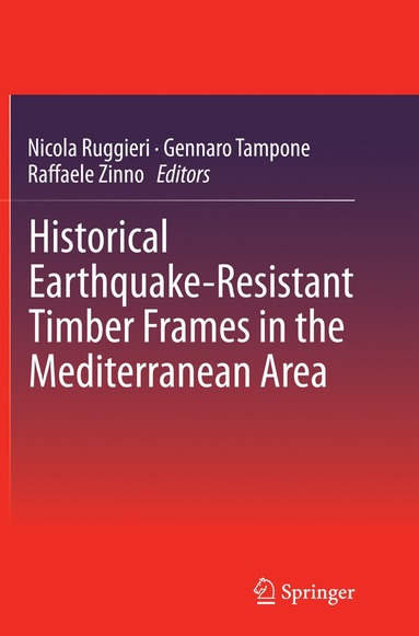 bokomslag Historical Earthquake-Resistant Timber Frames in the Mediterranean Area