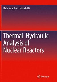 bokomslag Thermal-Hydraulic Analysis of Nuclear Reactors