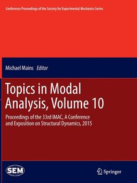 bokomslag Topics in Modal Analysis, Volume 10