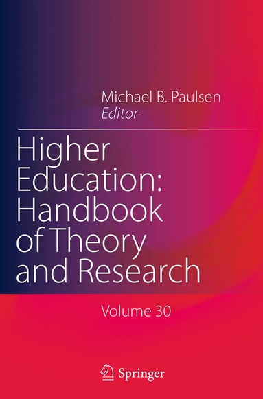 Michael B. Paulsen - Higher Education: Handbook of Theory and Research, Häftad