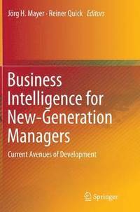 bokomslag Business Intelligence for New-Generation Managers