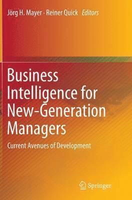 Business Intelligence for New-Generation Managers 1