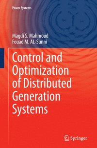 bokomslag Control and Optimization of Distributed Generation Systems