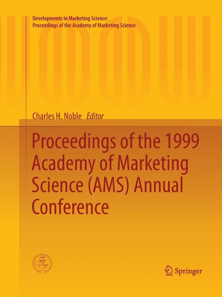 Proceedings of the 1999 Academy of Marketing Science (AMS) Annual Conference 1