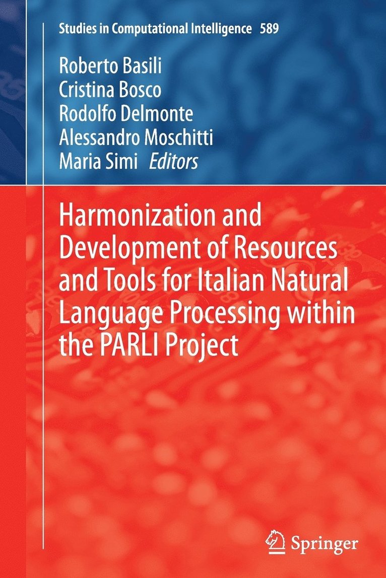 Harmonization and Development of Resources and Tools for Italian Natural Language Processing within the PARLI Project 1