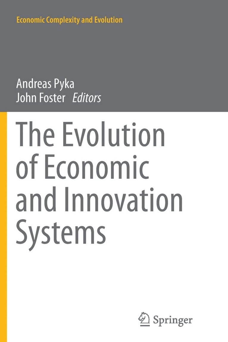 The Evolution of Economic and Innovation Systems 1