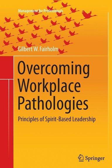 bokomslag Overcoming Workplace Pathologies