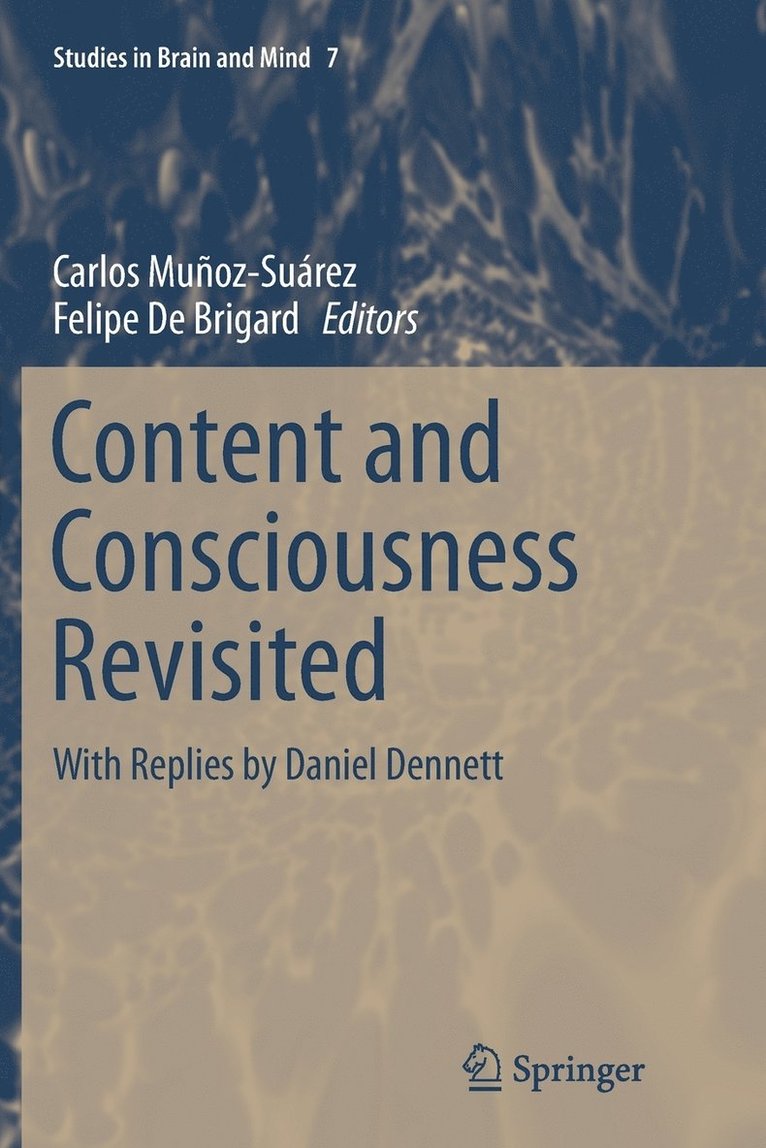 Carlos Muñoz-Suárez, Felipe De Brigard - Content and Consciousness Revisited, Häftad