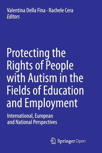 bokomslag Protecting the Rights of People with Autism in the Fields of Education and Employment