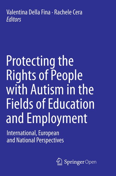 bokomslag Protecting the Rights of People with Autism in the Fields of Education and Employment