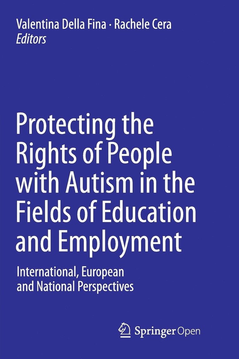 Protecting the Rights of People with Autism in the Fields of Education and Employment 1