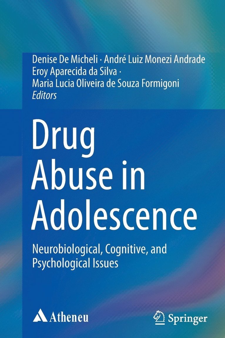 Drug Abuse in Adolescence 1