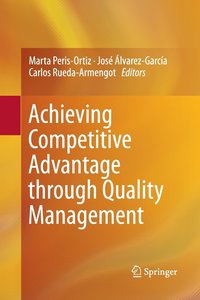 bokomslag Achieving Competitive Advantage through Quality Management