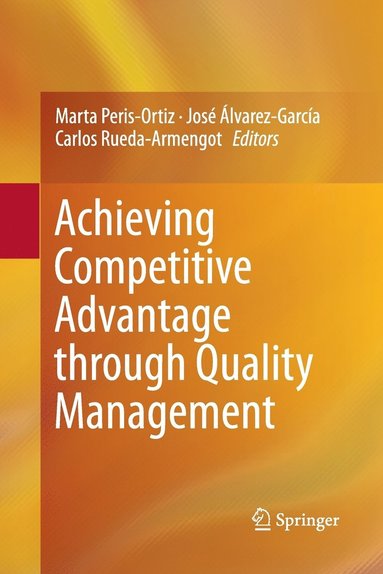 bokomslag Achieving Competitive Advantage through Quality Management