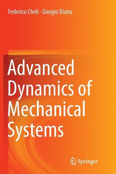 bokomslag Advanced Dynamics of Mechanical Systems