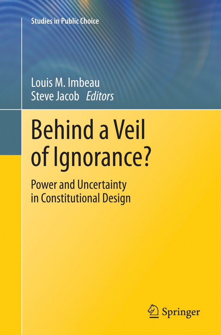 Louis M. Imbeau, Steve Jacob - Behind a Veil of Ignorance?, Häftad