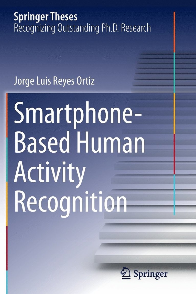 Smartphone-Based Human Activity Recognition 1