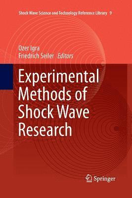 Experimental Methods of Shock Wave Research 1