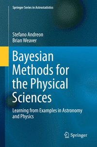 bokomslag Bayesian Methods for the Physical Sciences