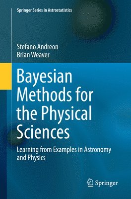 Bayesian Methods for the Physical Sciences 1