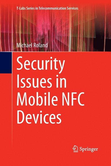 bokomslag Security Issues in Mobile NFC Devices