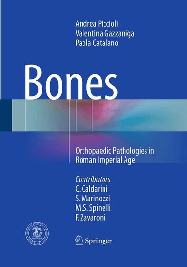 Andrea Piccioli, Valentina Gazzaniga, Paola Catalano - Bones, Häftad