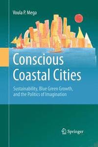 bokomslag Conscious Coastal Cities