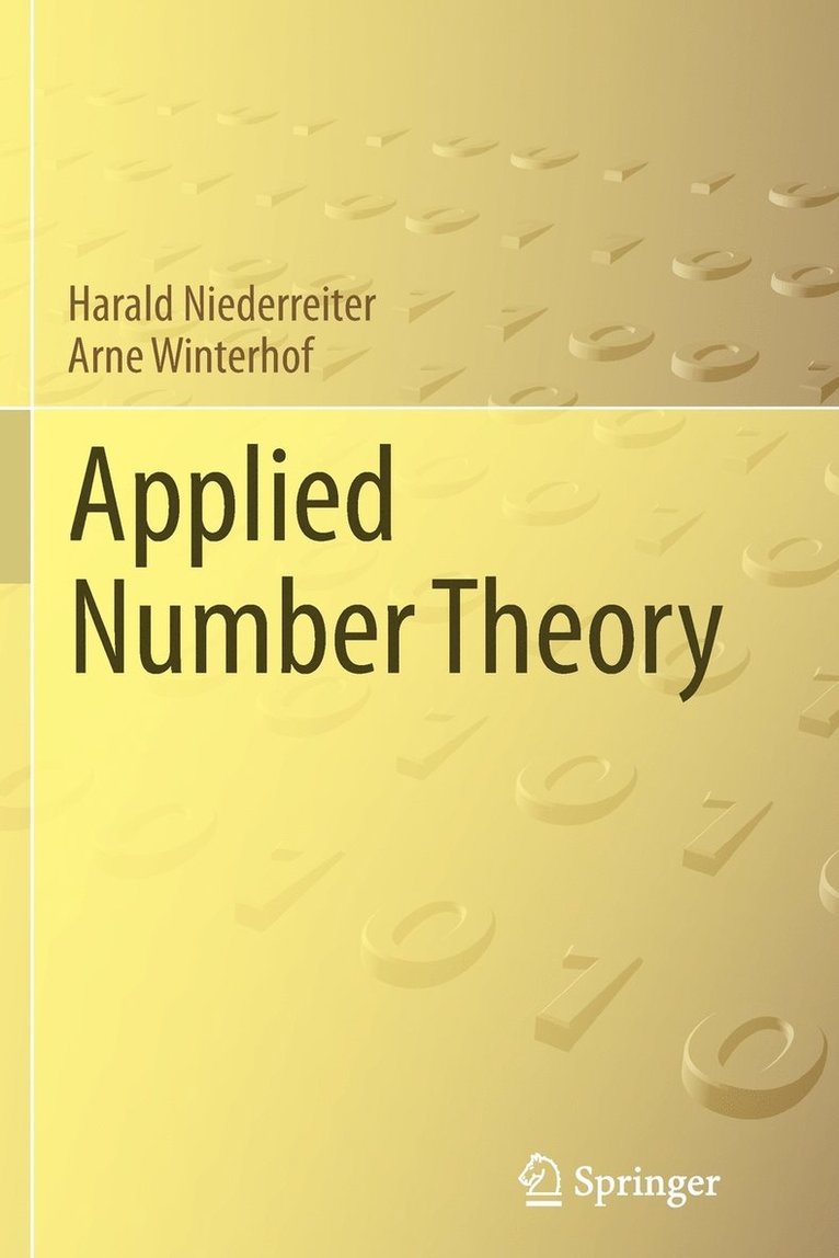 Harald Niederreiter, Arne Winterhof - Applied Number Theory, Häftad