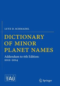 bokomslag Dictionary of Minor Planet Names