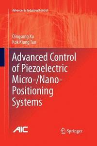 bokomslag Advanced Control of Piezoelectric Micro-/Nano-Positioning Systems