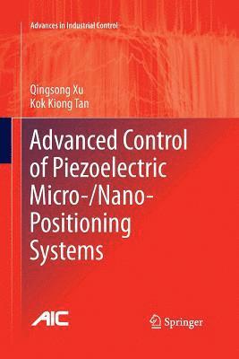 bokomslag Advanced Control of Piezoelectric Micro-/Nano-Positioning Systems