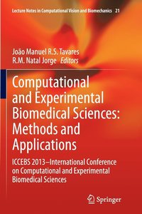bokomslag Computational and Experimental Biomedical Sciences: Methods and Applications