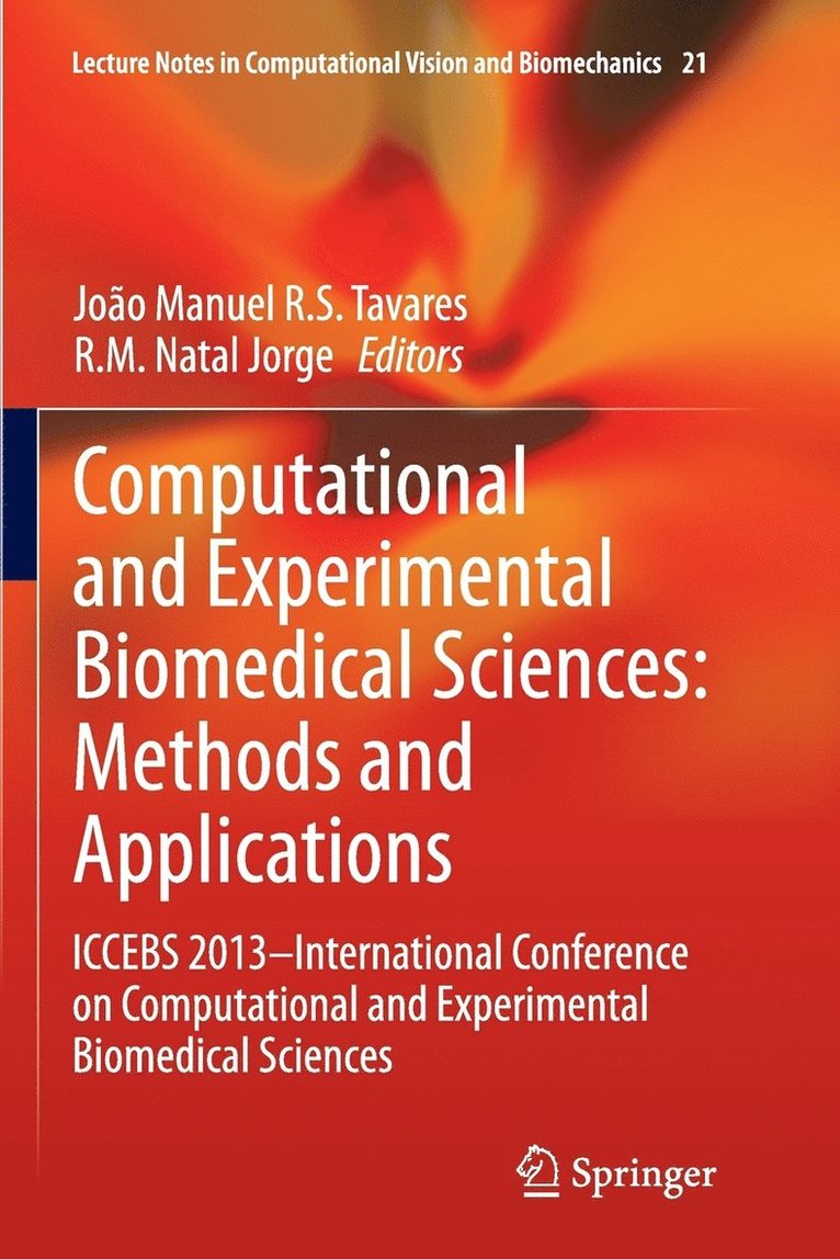 Computational and Experimental Biomedical Sciences: Methods and Applications 1