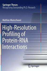 bokomslag High-Resolution Profiling of Protein-RNA Interactions