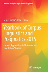 bokomslag Yearbook of Corpus Linguistics and Pragmatics 2015