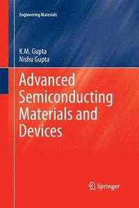 bokomslag Advanced Semiconducting Materials and Devices