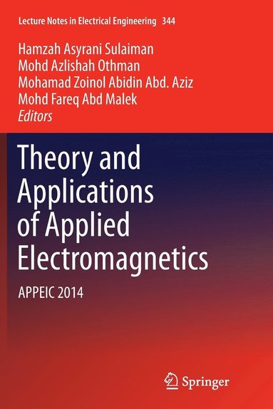 bokomslag Theory and Applications of Applied Electromagnetics