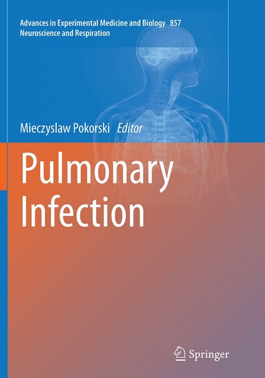 Mieczyslaw Pokorski - Pulmonary Infection, Häftad