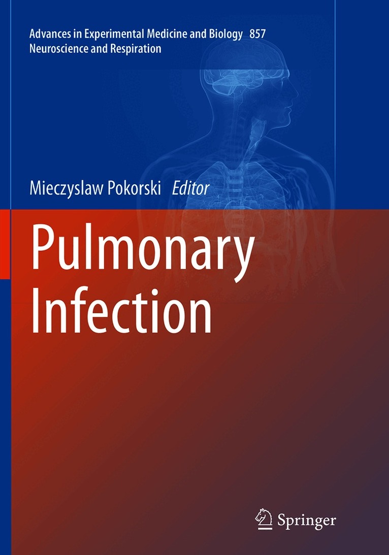 Mieczyslaw Pokorski - Pulmonary Infection, Häftad
