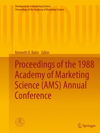 bokomslag Proceedings of the 1988 Academy of Marketing Science (AMS) Annual Conference