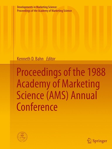 bokomslag Proceedings of the 1988 Academy of Marketing Science (AMS) Annual Conference