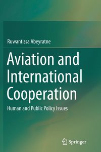 bokomslag Aviation and International Cooperation