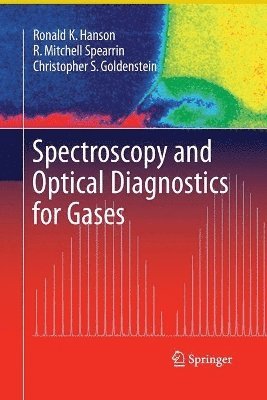 bokomslag Spectroscopy and Optical Diagnostics for Gases