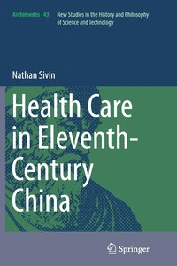 bokomslag Health Care in Eleventh-Century China