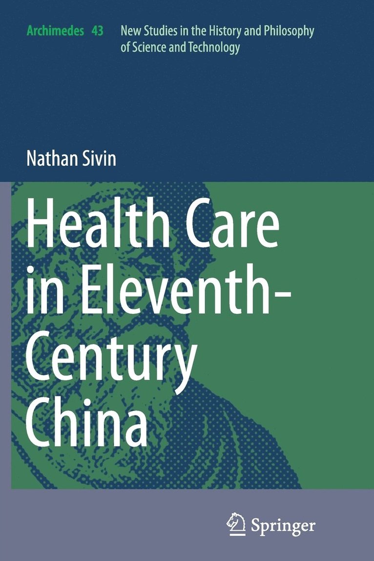Health Care in Eleventh-Century China 1
